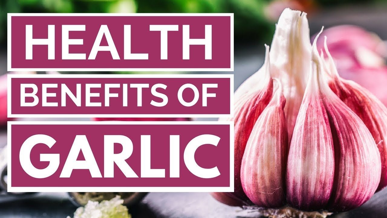 Proven Health Benefits of Garlic