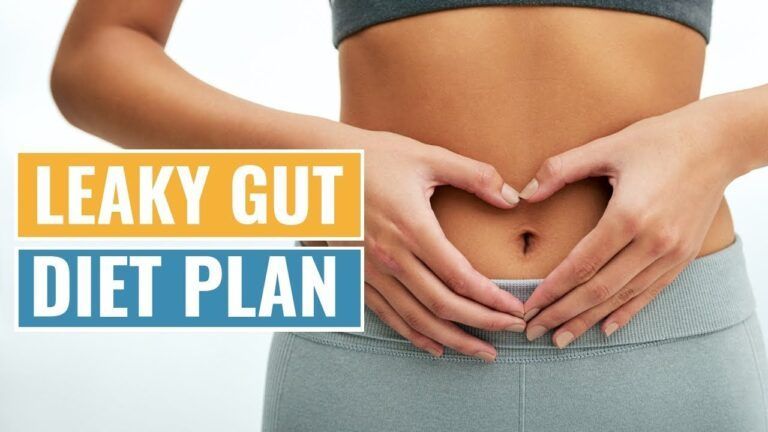 The Leaky Gut Diet Plan: What To Eat, What To