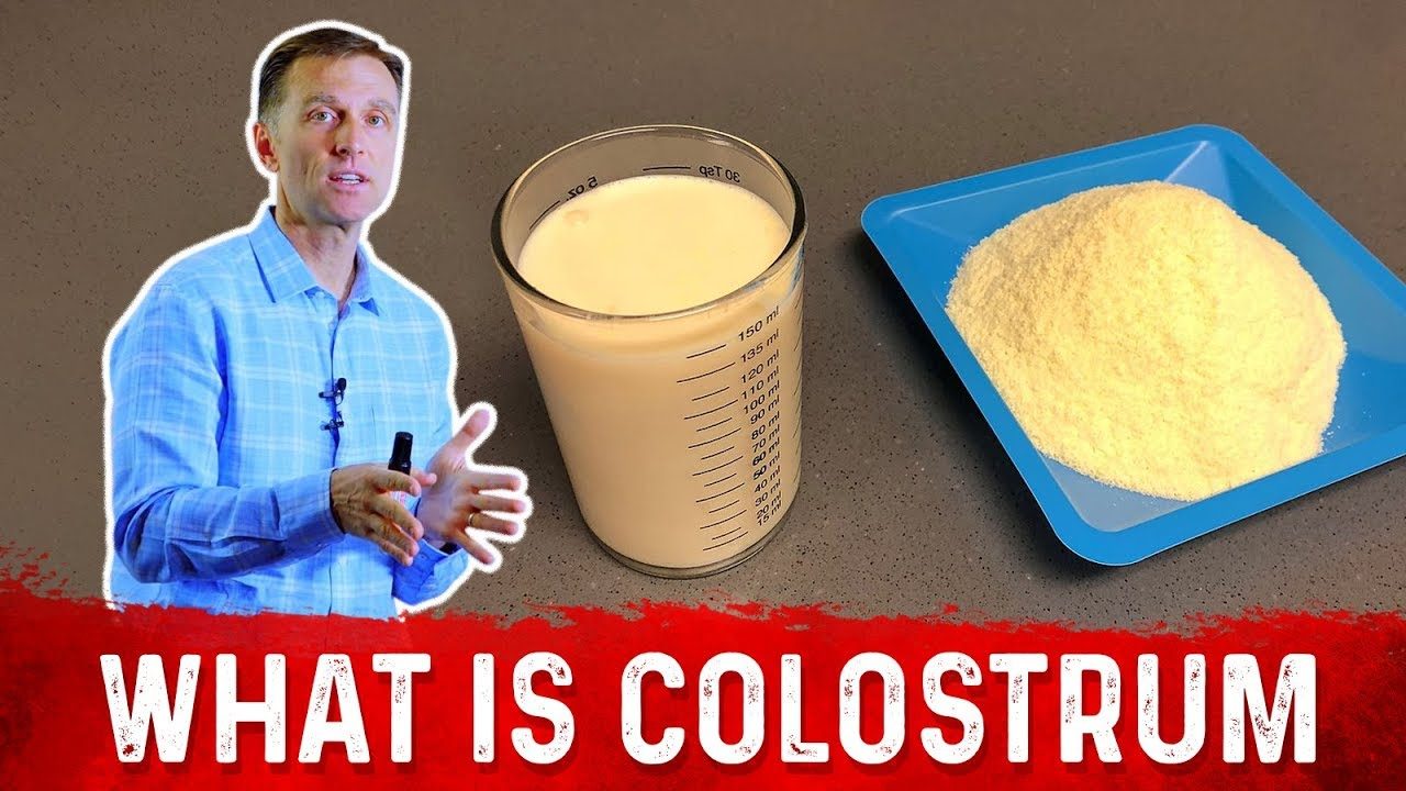 What Is Colostrum ? – Dr Berg on Benefits of Colostrum