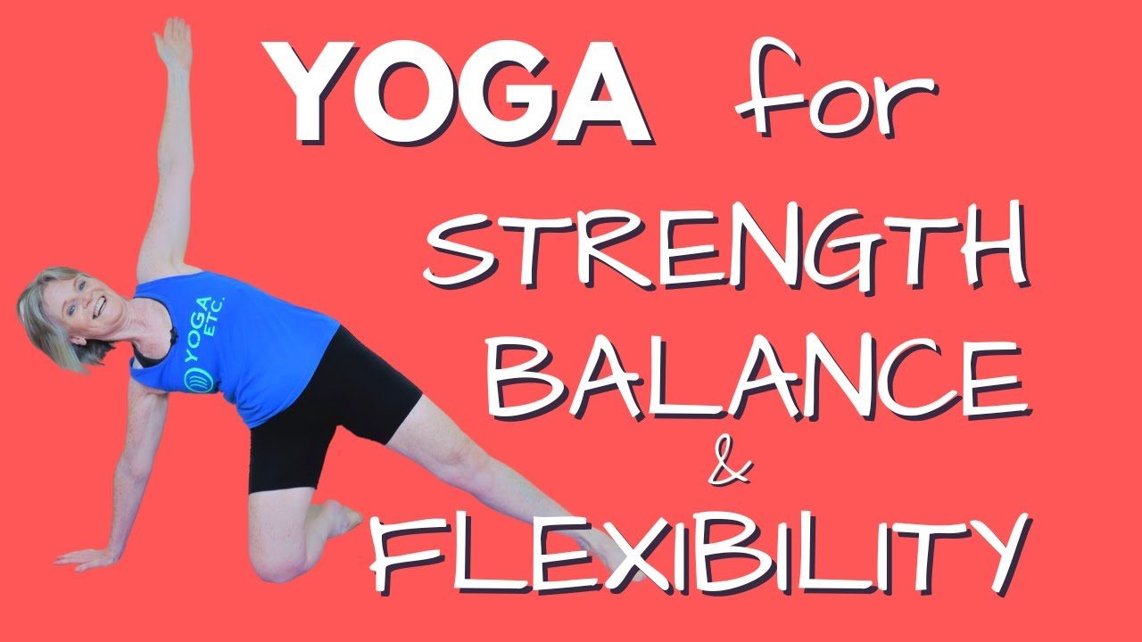 minute Yoga For Strength, Balance & Flexibility