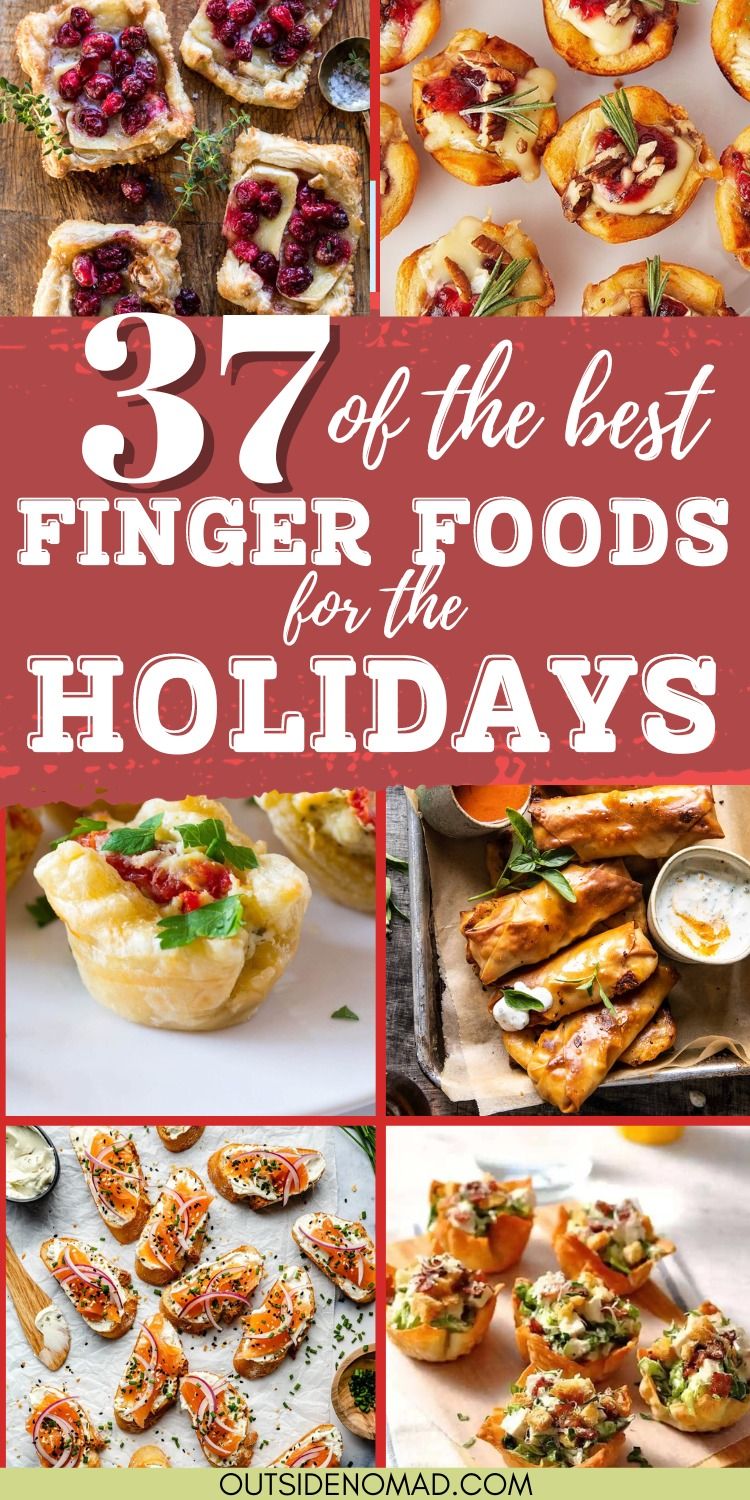 37 Best Finger Foods for Holidays