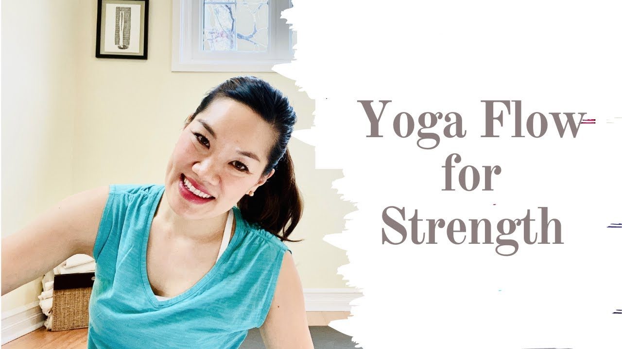 Minute Everyday Vinyasa Flow Yoga For Strength