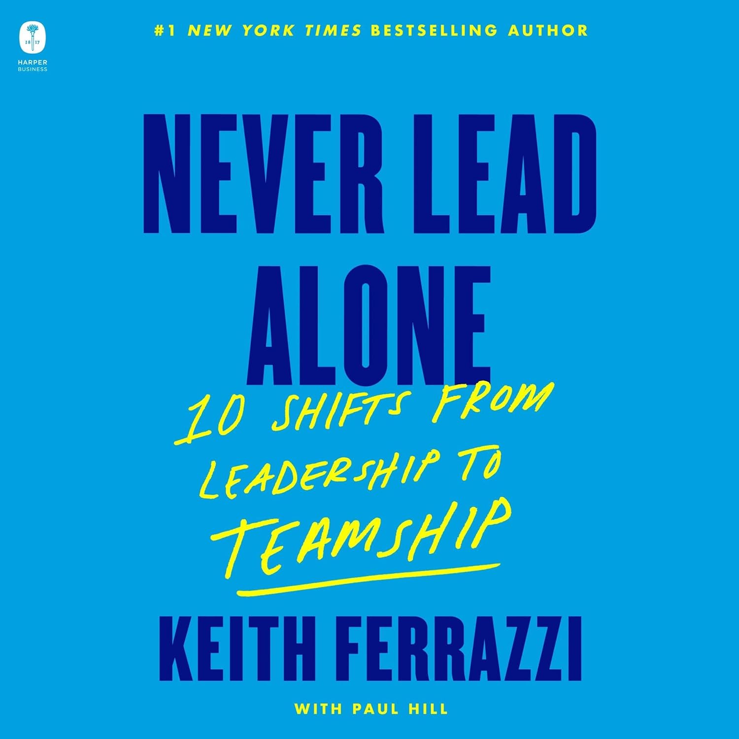 Never Lead Alone: Shifts from Leadership to Teamship