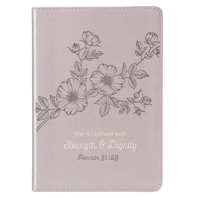 Christian Art Gifts Classic Journal Strength and Dignity Pro