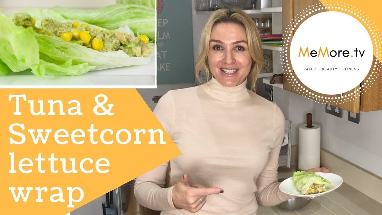 Easy Paleo Recipe Tuna Sweetcorn Avocado Lettuce Wrap //