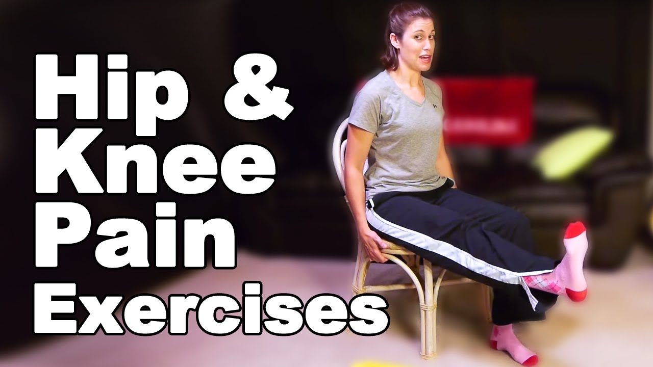 Hip Pain & Knee Pain Exercises, Seated Ask Doctor