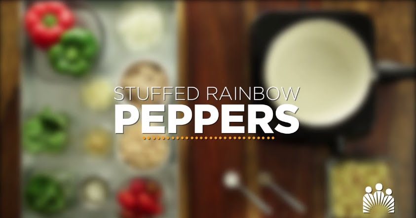 Stuffed Rainbow Peppers Recipe | Kaiser Permanente