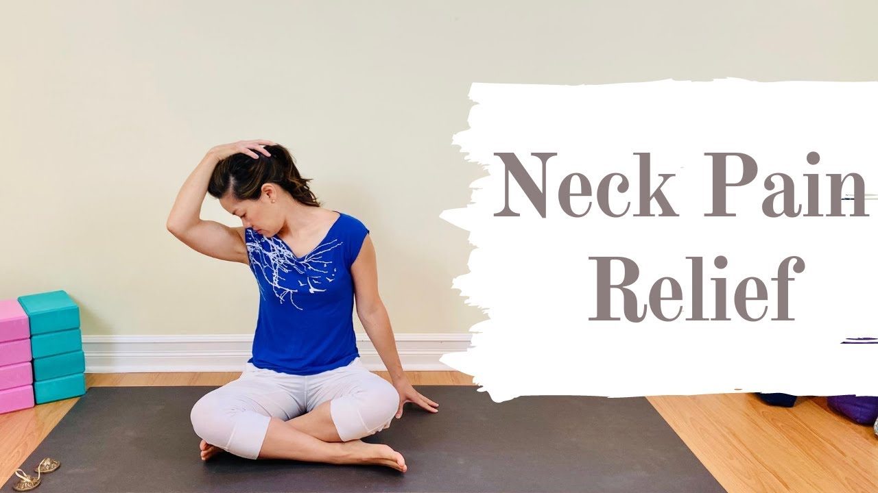 Yoga for Neck Stiffness & Pain