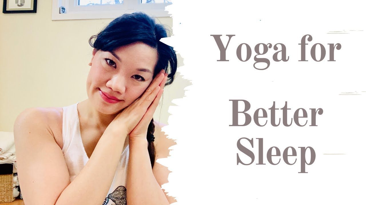 Yoga for a Better Sleep Minute Practice