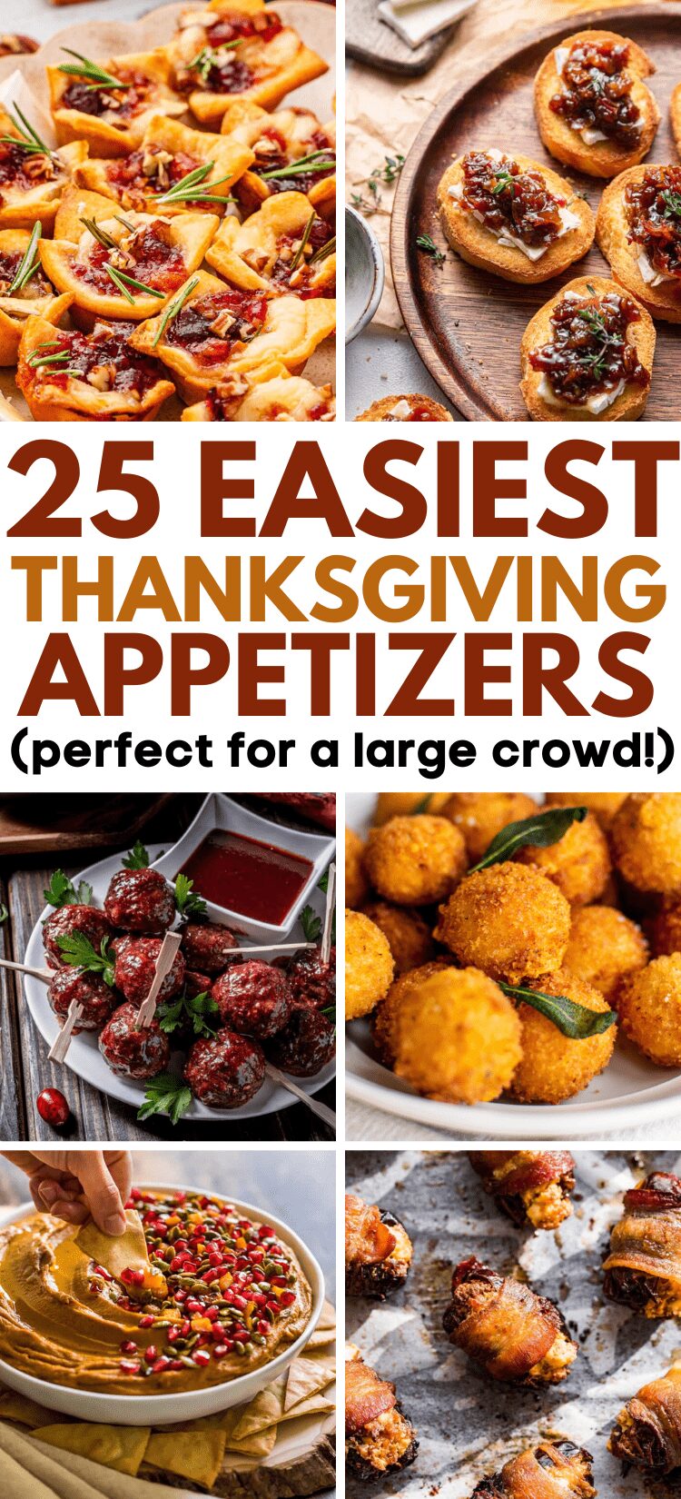 25 Easy Thanksgiving Appetizers for a Crowd