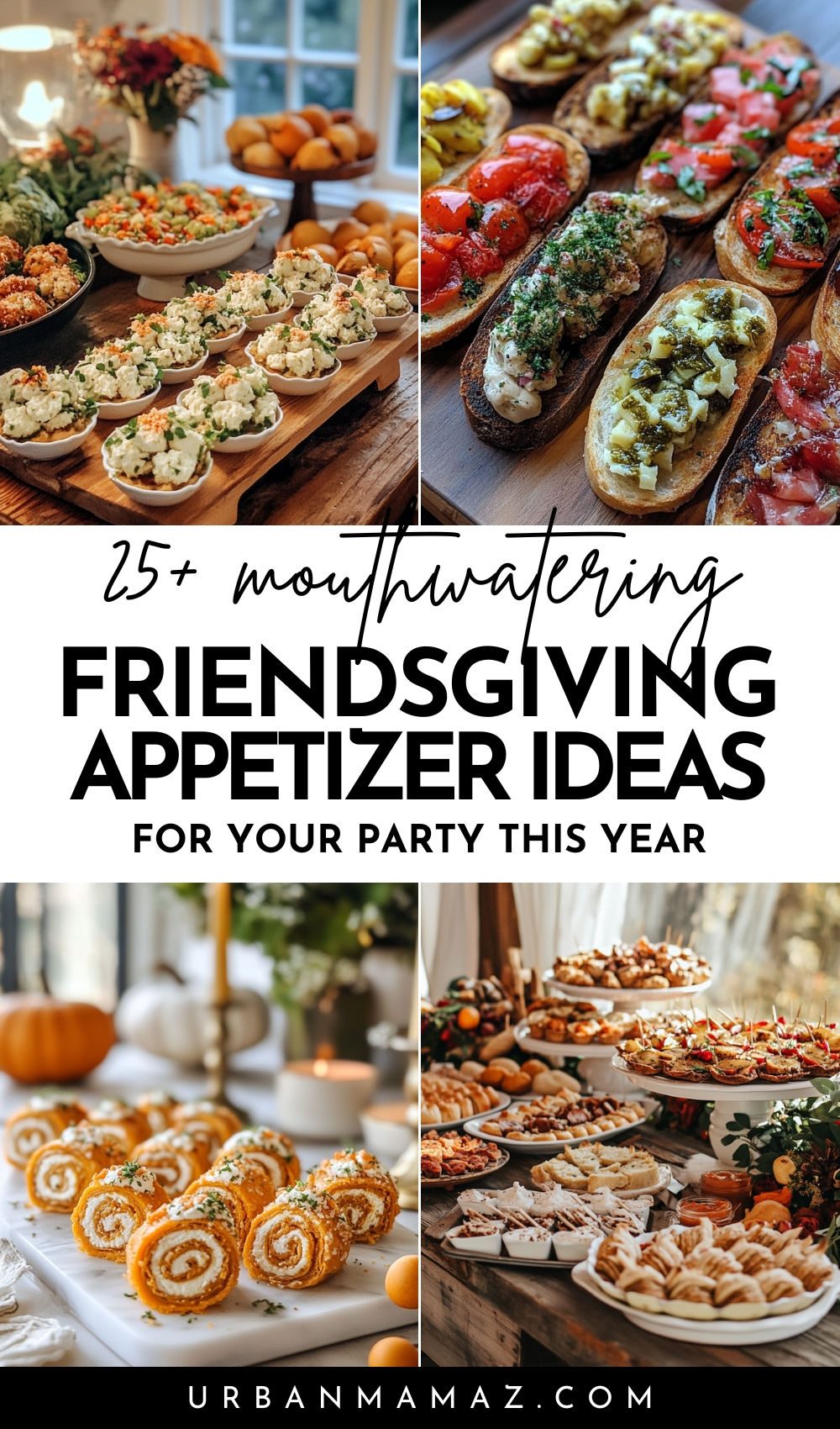 25+ Mouthwatering Friendsgiving Appetizer Ideas