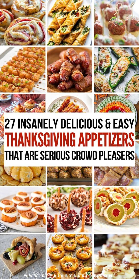 27 CROWD PLEASING THANKSGIVING APPETIZERS