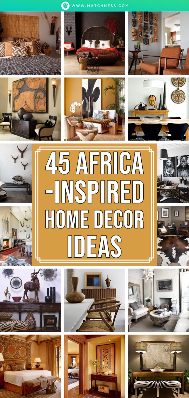 45 Africa-Inspired Home Decor Ideas - Matchness.com