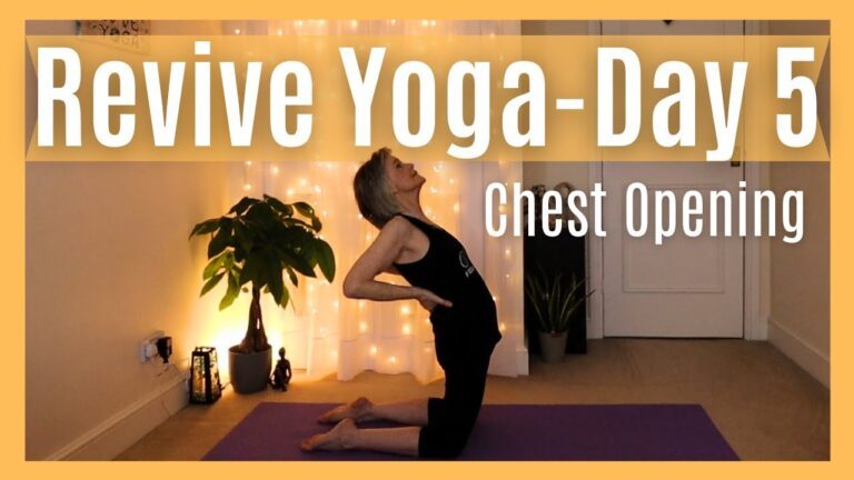 Day Yoga Challenge: Day Opening the Chest