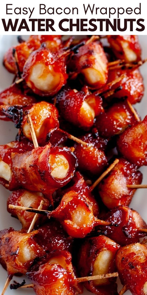 Easy Bacon Wrapped Water Chestnuts