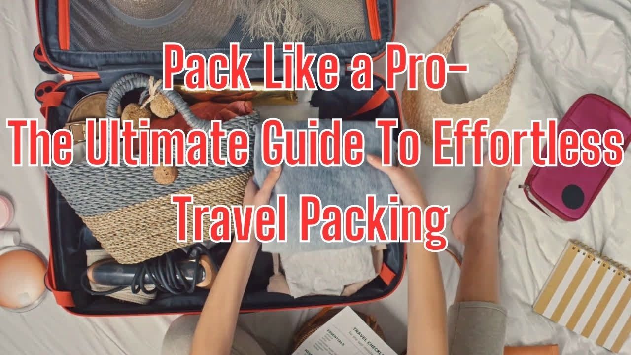 Travel Packing Hacks