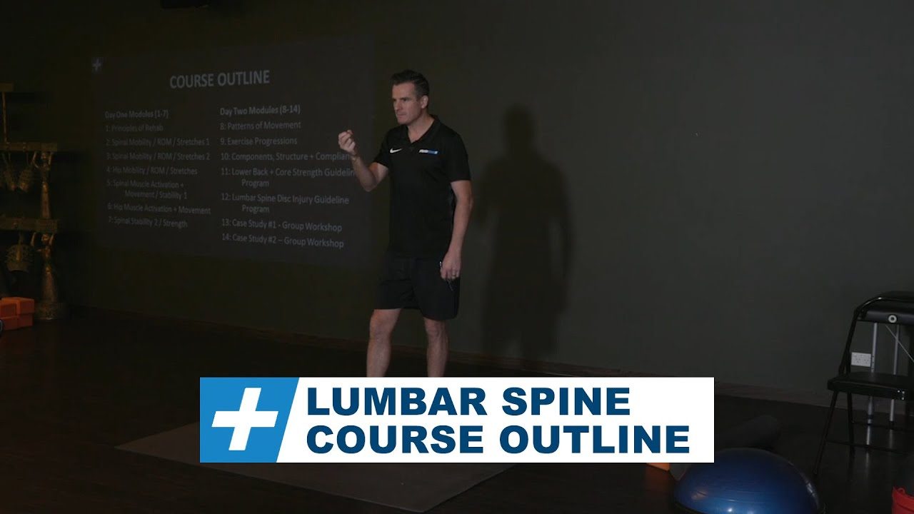 Lumbar Spine Course Outline | Tim Keeley | Physio REHAB