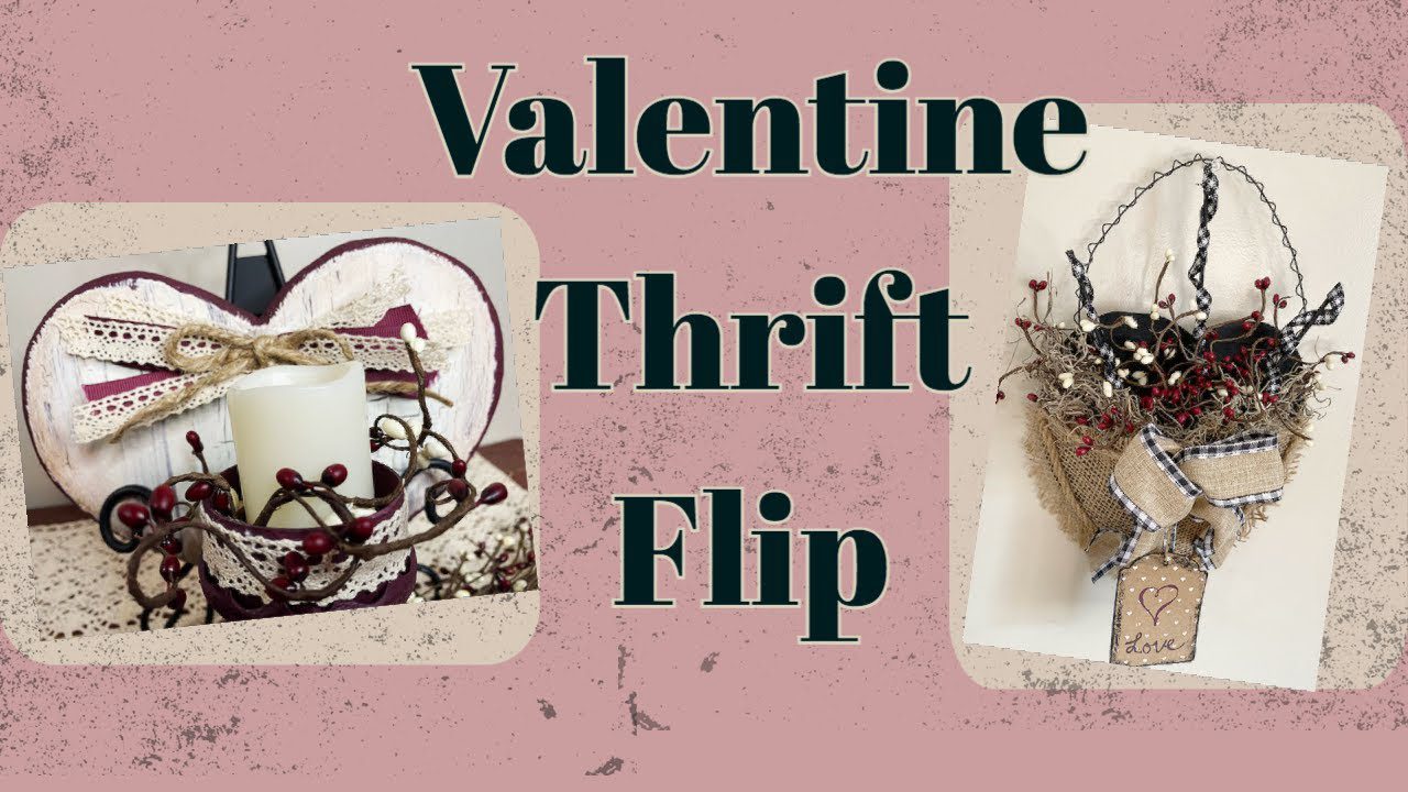 Valentines Primitive Thrift Flip Makeover | Thrift Flip | Goodwill