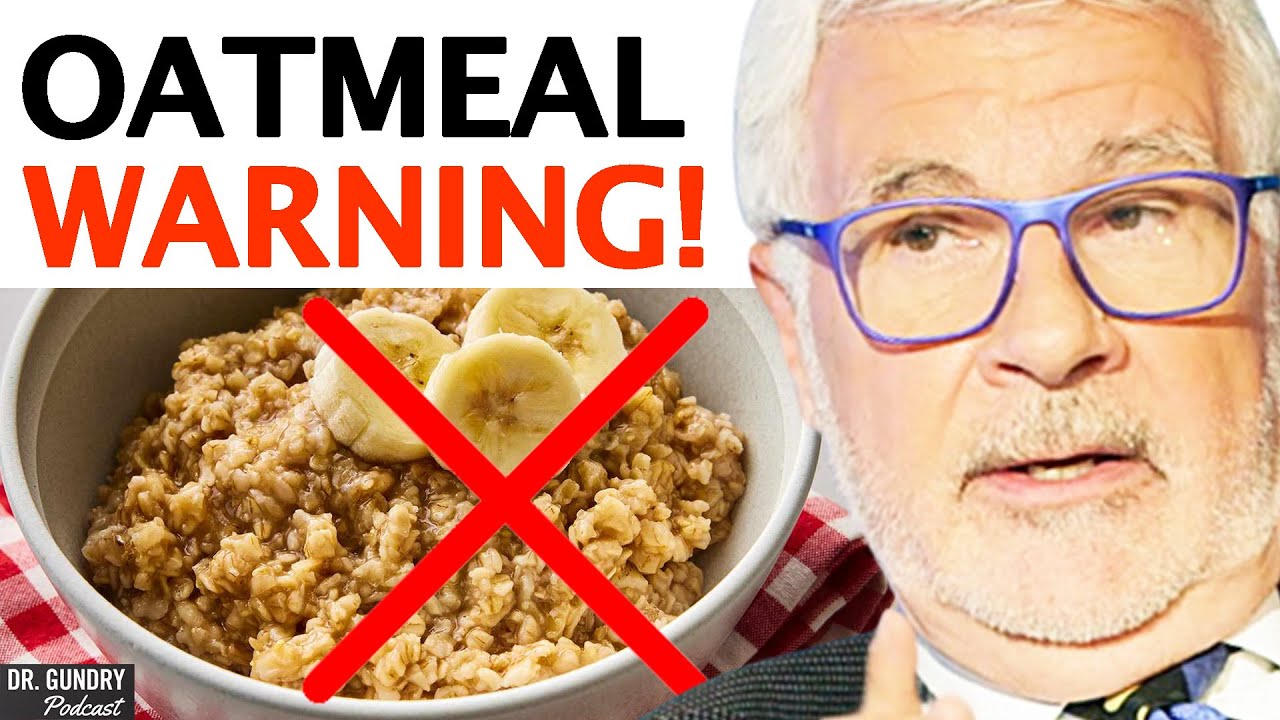 Why You Should THINK TWICE About Eating Oatmeal! | Dr