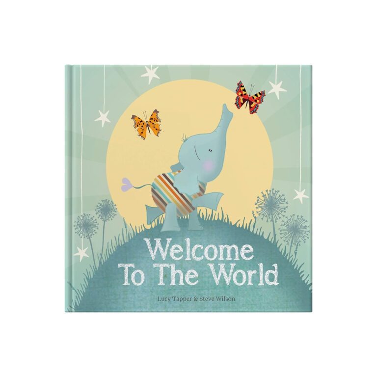 Welcome To The World: Keepsake Gift Book for the Arrival