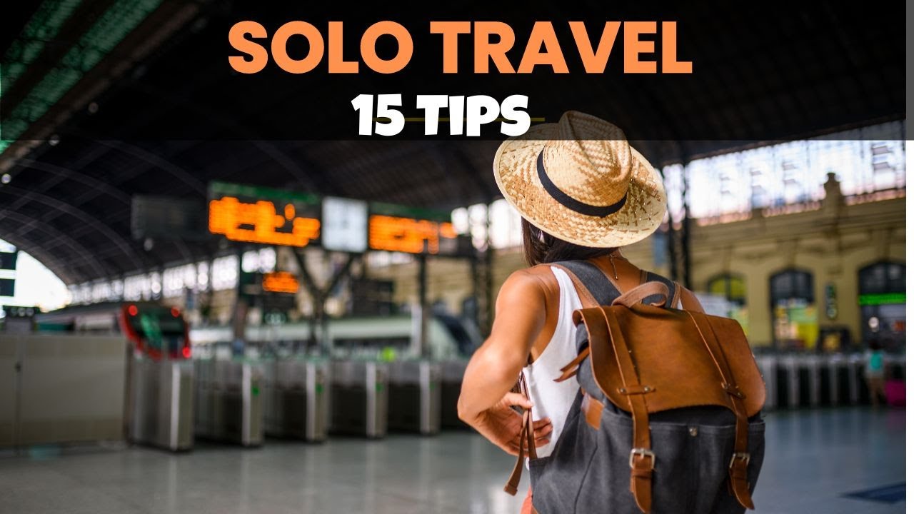 Solo Travel Hacks